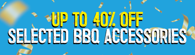 Up To 40% Off Selected BBQ Accessories | Shop Now